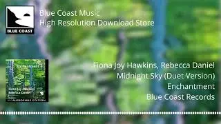 Fiona Joy Hawkins & Rebecca Daniel - Midnight Sky (Duet Version) - Enchantment - 03