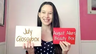 August Allure Beauty Box & July Glossybox Unboxing