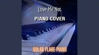 Love Me Not