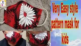 Very Easy New Style Pattern Mask😷😷 for kids Face Mask Sewing Tutorial 🤗🤗