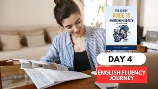 Day 4 Atomic Habits: 30-Day Guide to English Fluency Workbook