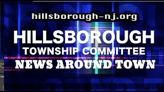 22-08 HILLSBOROUGH NEWS AROUND TOWN