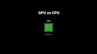 GPU vs CPU