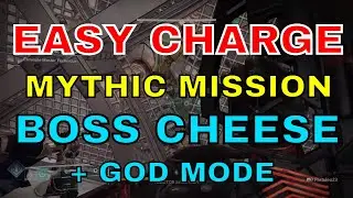 EASY CHARGE MISSION WEEKLY - GOD MODE & CHEESE SPOTS - FABLED MYTHIC TIER 4 TIER 5 Loot