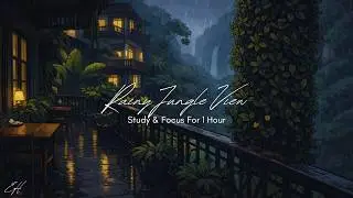 Rainy Jungle View | 1 Hour Study & Focus Timer | Cozy Rain & Thunder