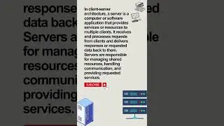 What is the role of a server in client-server architecture?