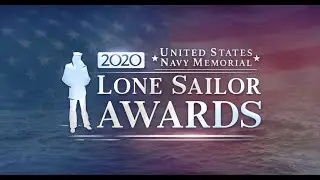 The 2020 Lone Sailor Award Program