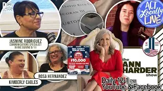 The Ann Harder SHow - 9/11 Jasmine Rodriguez, Kimberly Cables, Rosa Hernandez, Bell Co Sr Expo