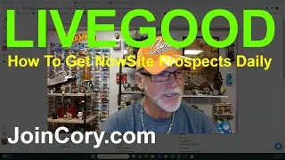 LIVEGOOD Watch On-Screen How To Get New Prospects Using NowSite