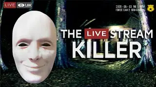 The Live Stream Killer: The Violent Night