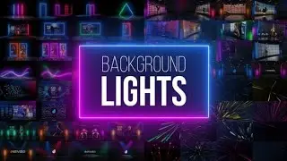 Video nền &aacute;nh s&aacute;ng neon Background Lights từ Premiumilk // After Effects Templates Free Download