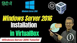 2 Windows Server 2016 Installation in Virtual Box | Active Directory | Windows Server 2016 Tutorial