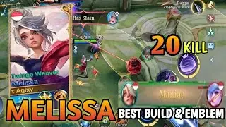 20 Kill+Maniac Real Monster!! Best Build Melissa ~ Top 1 Global Melissa #mobilelegends #melissa