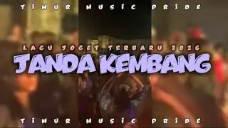 LAGU JOGET JANDA KEMBANG||REMIX TERBARU 2026 [TIMUR MUSIC PRIDE]