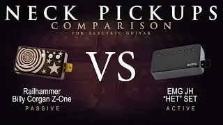 Railhammer BILLY CORGAN Z-ONE vs EMG JH HET SET - Neck Guitar Pickup Comparison Tone Demo
