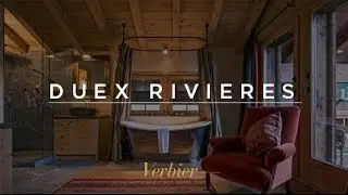 Chalet Deux Rivieres - Luxury Ski Chalet Verbier, Switzerland