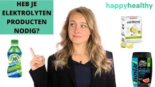 ELEKTROLYTEN - Wat zijn het en wanneer heb je ze nodig?