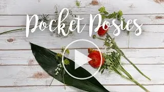 FR Presents: Pocket Posies