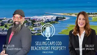 Selling Cape Cod Beachfront Property on Cape Cod
