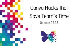Canva Hacks That Save Teams Time