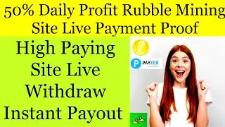 cloud mining Rubble WebSite rubble Earn 50% Daily earn high paying website live payment proof