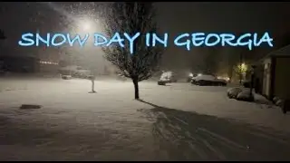 Snow Day In Georgia | Winter Storm Brings 2 to 5 Inches Of Snowfall | Family Fun On A  Snow Day!!
