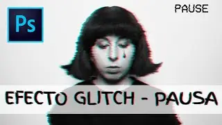 Efecto Glitch Tutorial Photoshop | Sarai Deza