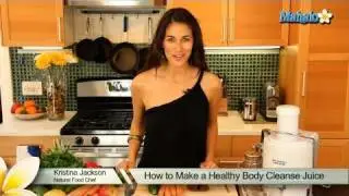 How to Make a Healthy Body Cleanse Juice