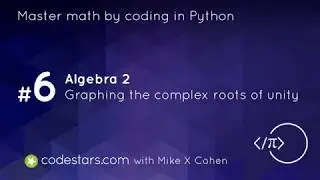 Graphing the complex roots of unity in Python