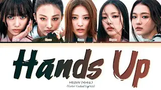 MEOVV HANDS UP [ПЕРЕВОД НА РУССКИЙ/КИРИЛЛИЗАЦИЯ] Han/Cyr/Rus