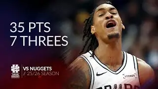 Devin Vassell 35 pts 7 threes vs Nuggets 25/26 season