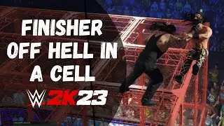 How to Do a Finisher off Hell in a Cell in WWE 2k23 (Xbox, Playstation, PC)