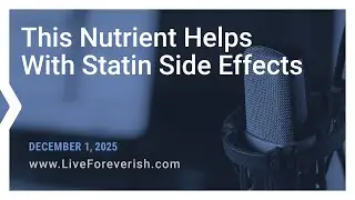 This Nutrient Helps with Statin Side Effects - Life Extension