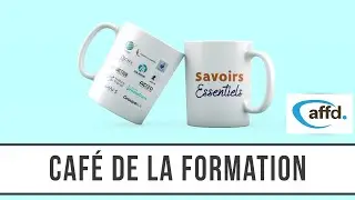 Caf&eacute; de la formation chez AFFD