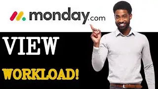 What Is Monday.com Workload View (2025)