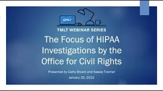 The focus of HIPAA Investigations by the Office for Civil Rights