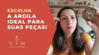 Como escolher a argila ideal para suas peças de cerâmica utilitária?