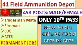 41 FAD Tradesman Offline Form 2021  &brvbar;&brvbar; How to Fill 41 FAD MTS & Fireman, LDC Offline Form 2021