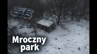 Lotny URBEX. Śląsk, mglisty park. DJI Avata 2 FPV