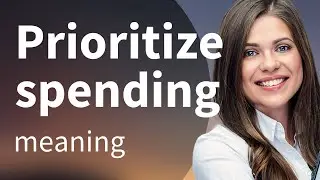 Master Your Budget: Learn to Prioritize Spending