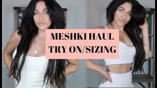 MESHKI BOUTIQUE SUMMER HAUL/TRY ON |SIZING |SALE