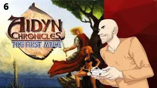 Aidyn Chronicles The First Mage Ep  6