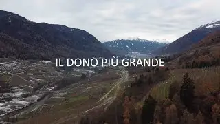 Il dono più grande