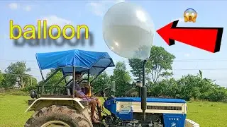 Biggest monster BALLOON V's TRACTOR =silencer super big size balloon😱#viralvideo#hackeratoz  