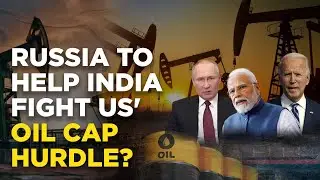 Russia India Crude Oil Deal LIVE : Russia Offers To Help India To Overcome Oil Price Cap