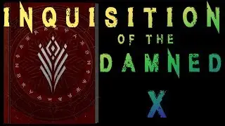[Shadowkeep] Inquisition of the Damned: X: Faith In Bone
