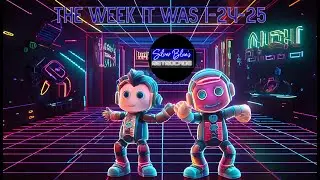 The Week It Was (Retrocade Recap of QuickPlays) 1-24-25