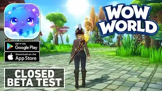 WOW World - RPG Closed Beta Test Gameplay (Android/iOS)