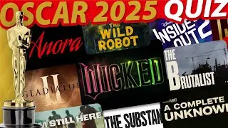 2025 Oscar Movie Quiz | Can You Guess the Film?