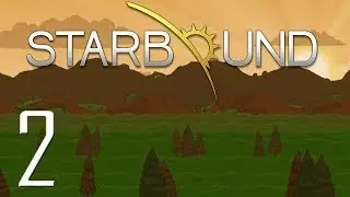 Starbound - Part 2 - Discovering the Gateway